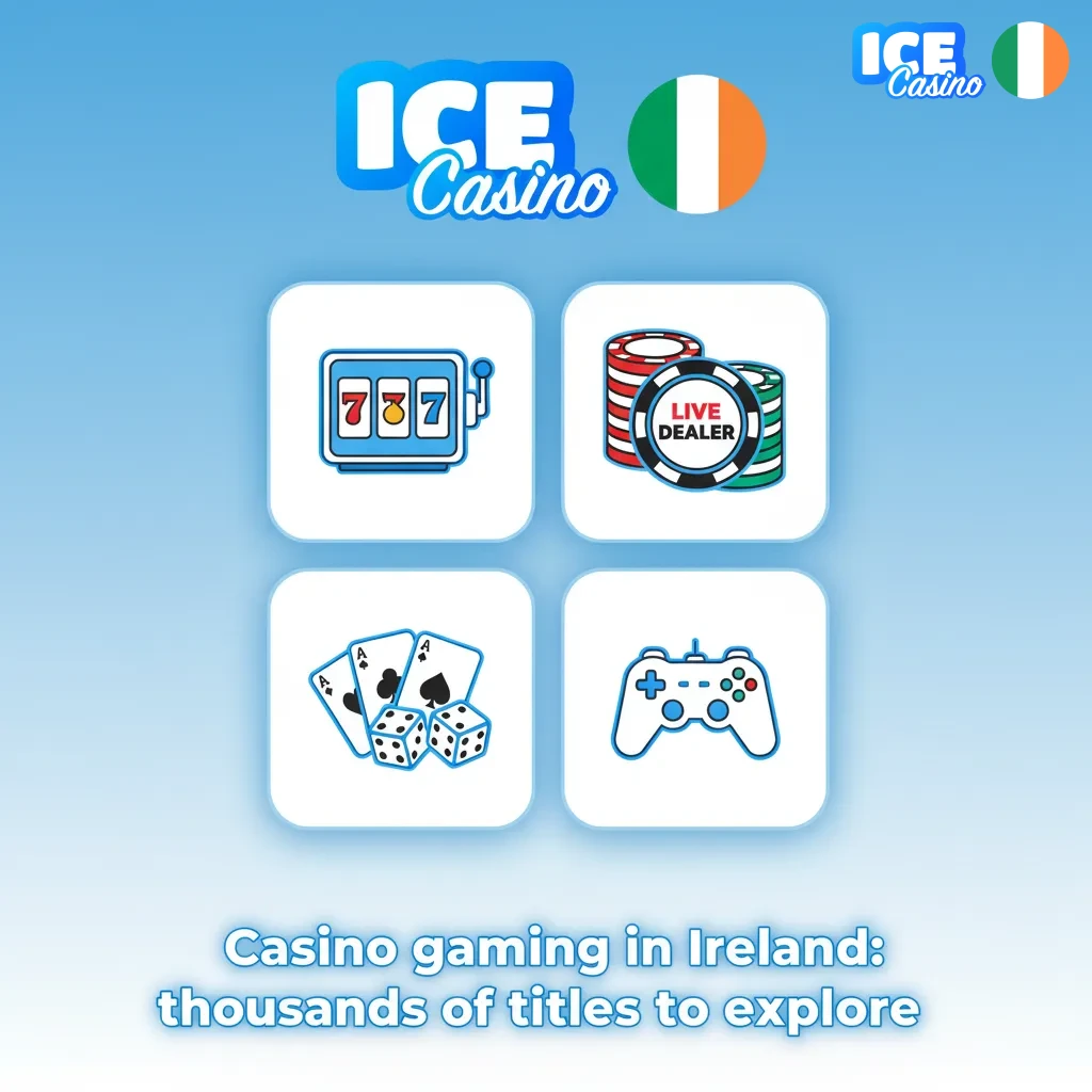 Ice Casino Ireland – 4,000+ games including slots, blackjack, roulette, jackpots and live dealers.