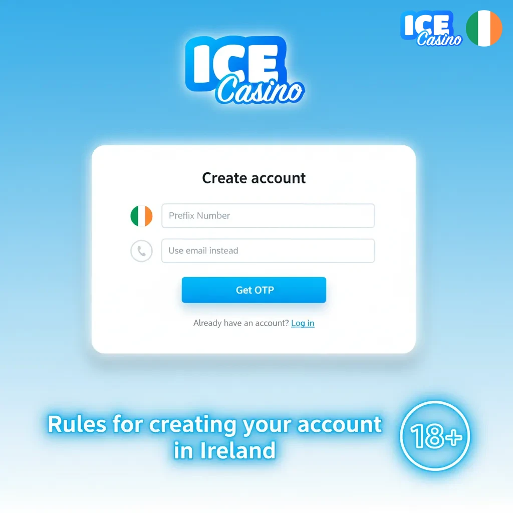 Ice Casino Ireland signup rules: 18+, one account, real details, KYC required.